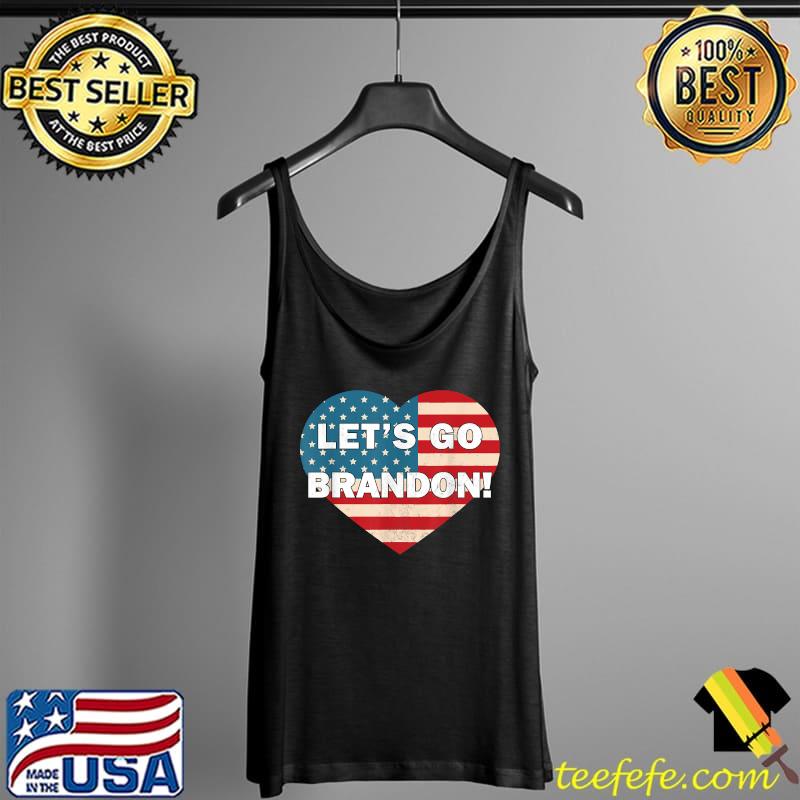 Womens Let's Go Brandon American Flag Heart T-Shirt Tank Top Womens Let's Go Brandon American Flag Heart T-Shirt Tank Top