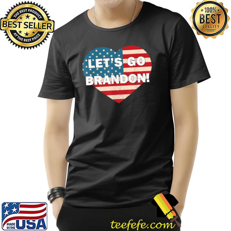 Womens Let's Go Brandon American Flag Heart T-Shirt Unisex Womens Let's Go Brandon American Flag Heart T-Shirt Unisex