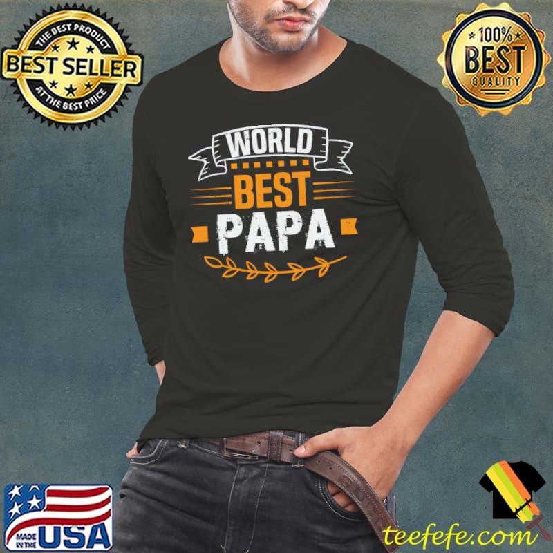 World Best Papa T-Shirt