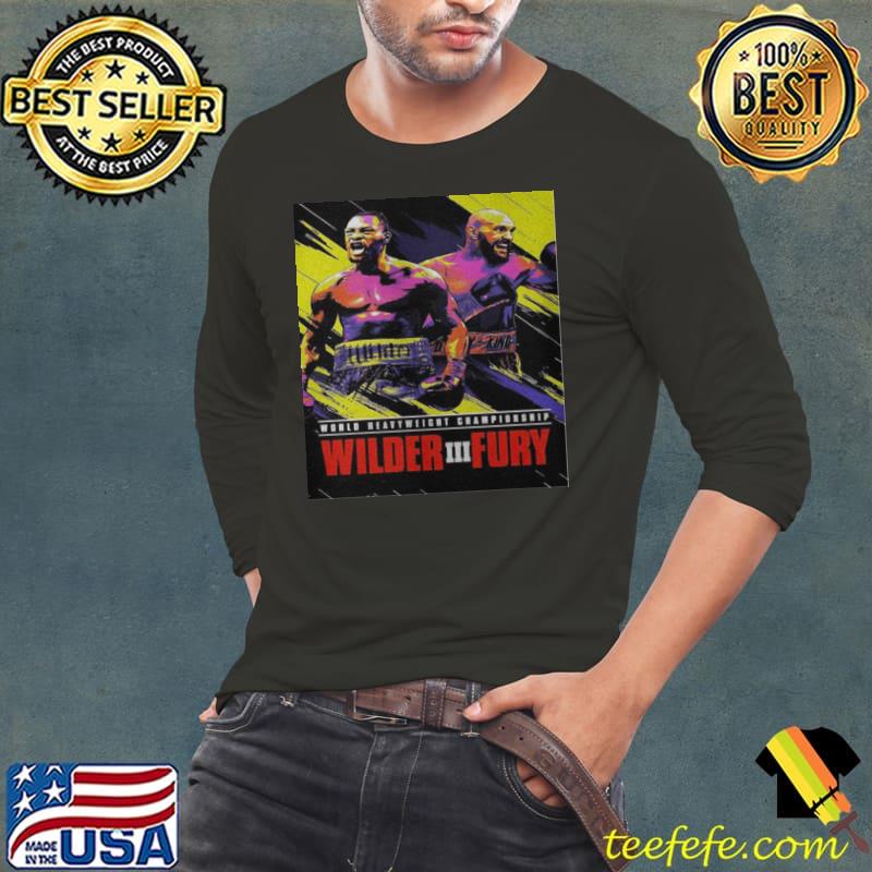 World Heavyweight Championship Wilder 3 Vs Fury shirt