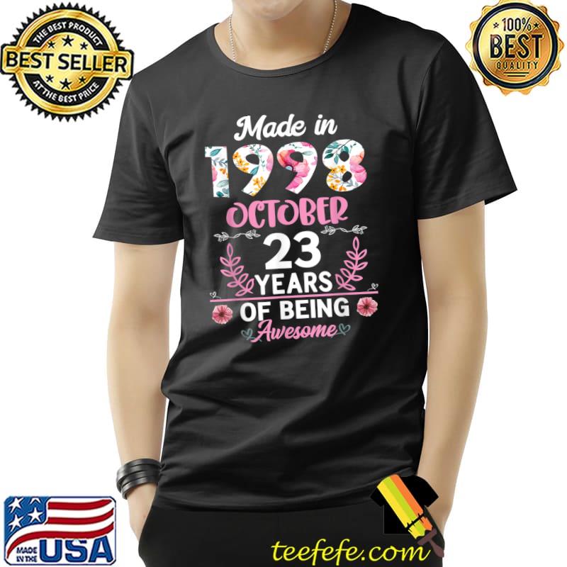 23 Years Old 23rd Birthday Born in October 1998 Women Girls T-Shirt Unisex 23 Years Old 23rd Birthday Born in October 1998 Women Girls T-Shirt Unisex