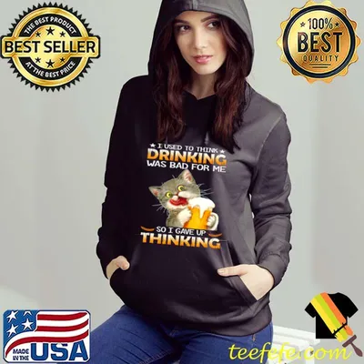 Awesome Cat I Used To Think Drinking Was Bad For Me So I Gave Me Thinking Shirt