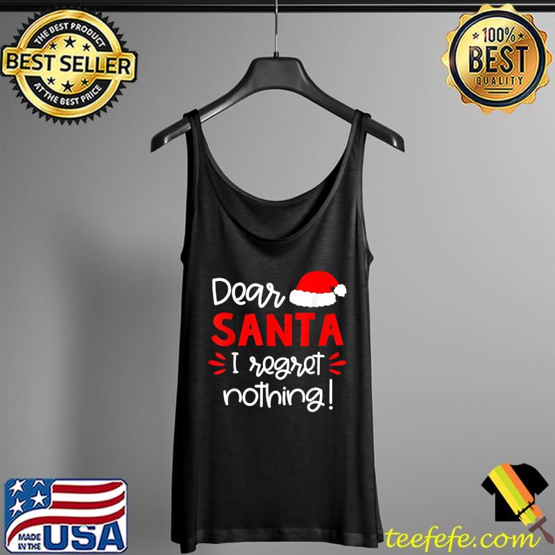 Awesome Dear Santa Shirt Funny Matching Family Christmas Pajamas T-Shirt Tank Top Awesome Dear Santa Shirt Funny Matching Family Christmas Pajamas T-Shirt Tank Top