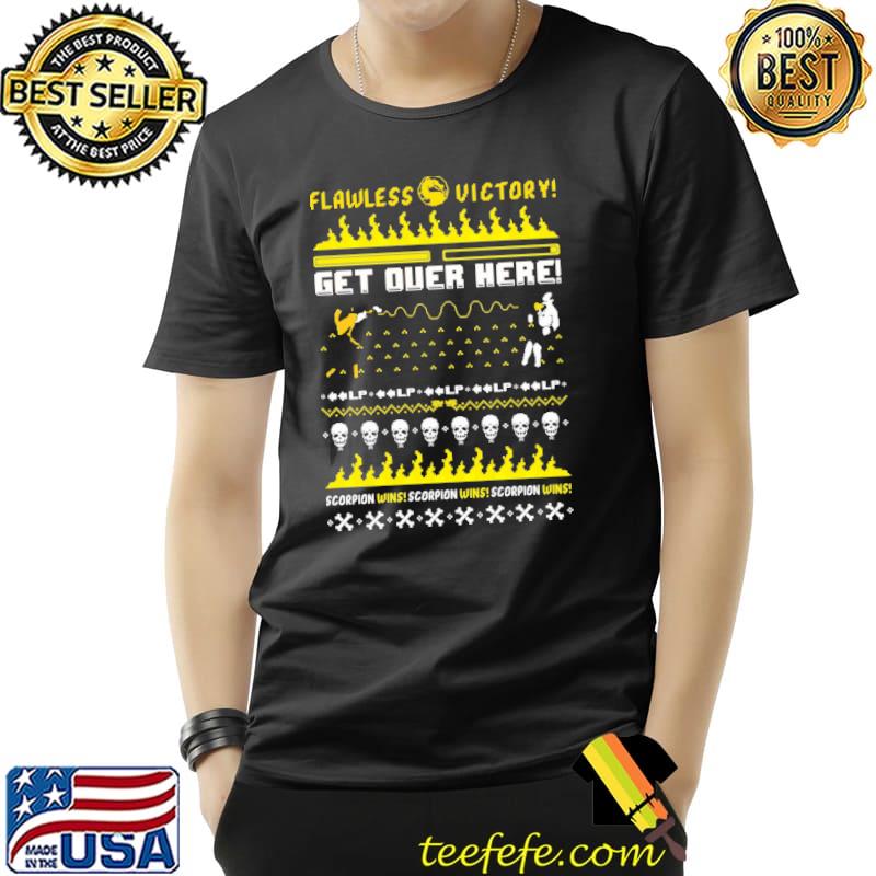 Awesome flawless vitory get over here scorpion wins skull s Unisex Awesome flawless vitory get over here scorpion wins skull s Unisex