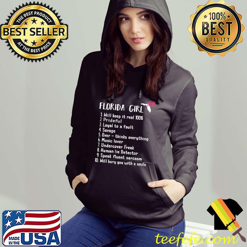 Awesome Florida Girl Will Keep It Real What She Can Do Shirts Awesome Florida Girl Will Keep It Real What She Can Do Shirts