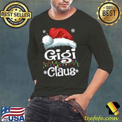 Awesome Gigi Claus Shirt, Family Matching Gigi Claus Pajama Xmas T Shirt