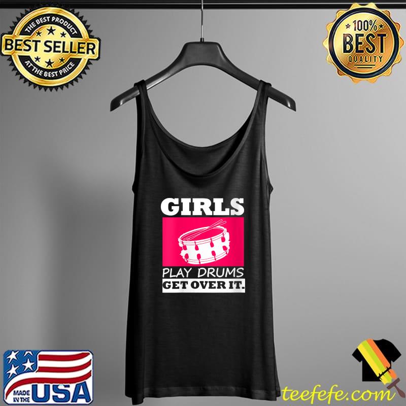 Awesome girls play Drum Drummer Percussionists T-Shirt Tank Top Awesome girls play Drum Drummer Percussionists T-Shirt Tank Top