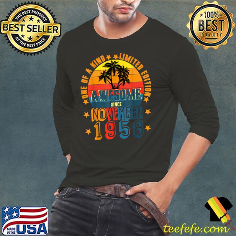 Awesome Since November 1958 Vintage 63th Birthday T-Shirt Long Sleeve Tee Awesome Since November 1958 Vintage 63th Birthday T-Shirt Long Sleeve Tee