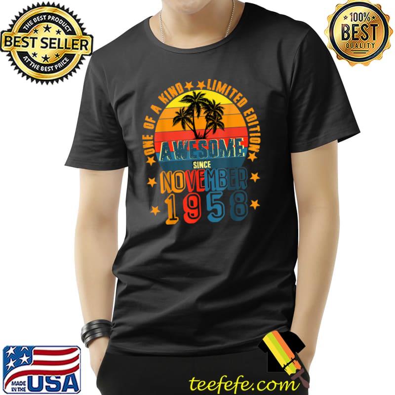 Awesome Since November 1958 Vintage 63th Birthday T-Shirt Unisex Awesome Since November 1958 Vintage 63th Birthday T-Shirt Unisex