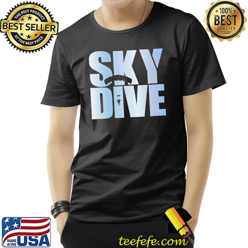 Awesome sky Dive Flying Shirt Unisex Awesome sky Dive Flying Shirt Unisex
