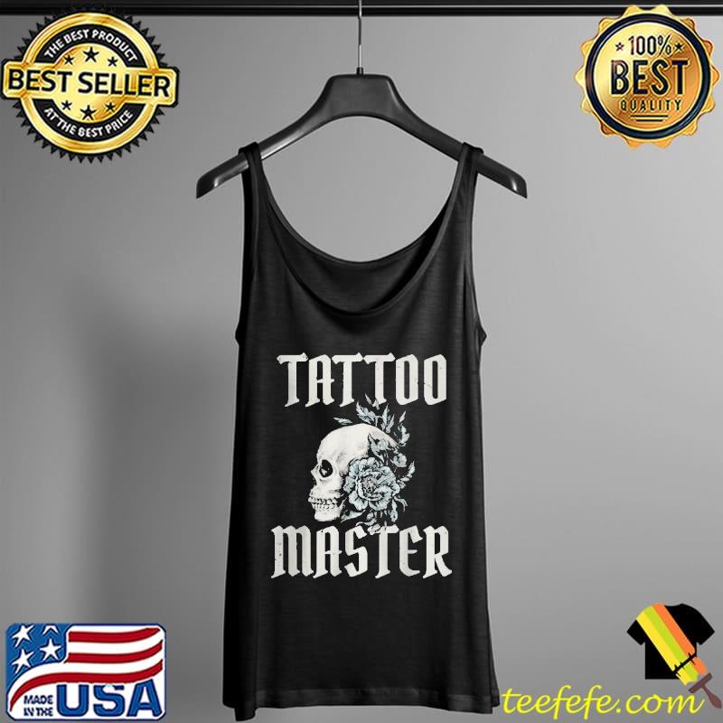 Awesome Tattoo master ink tattoo lover Tank Top Awesome Tattoo master ink tattoo lover Tank Top
