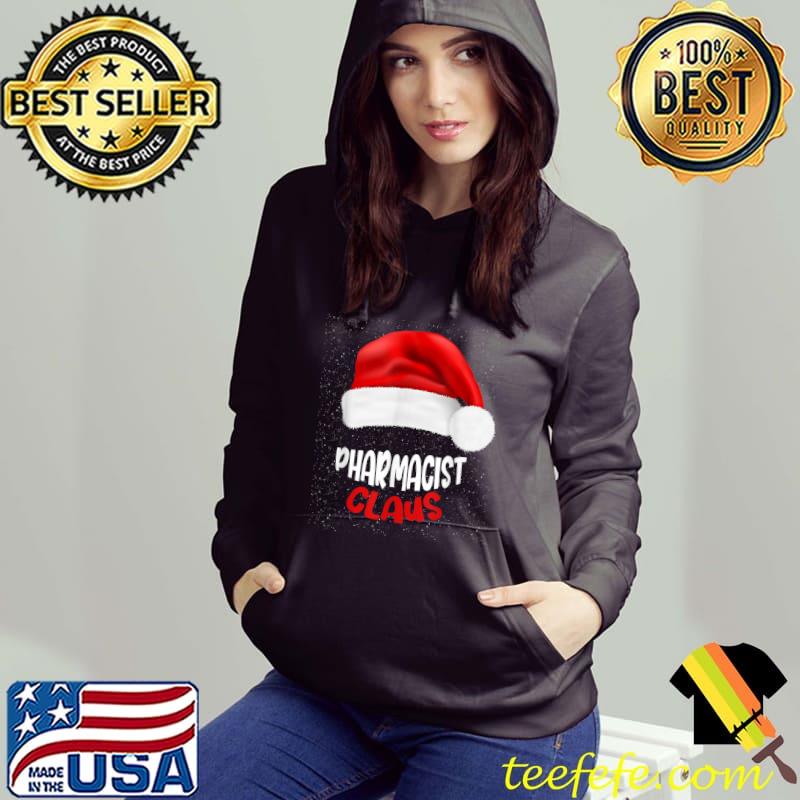 Awesome The Pharmacist Claus Christmas Pharmacy Xmas T-Shirt