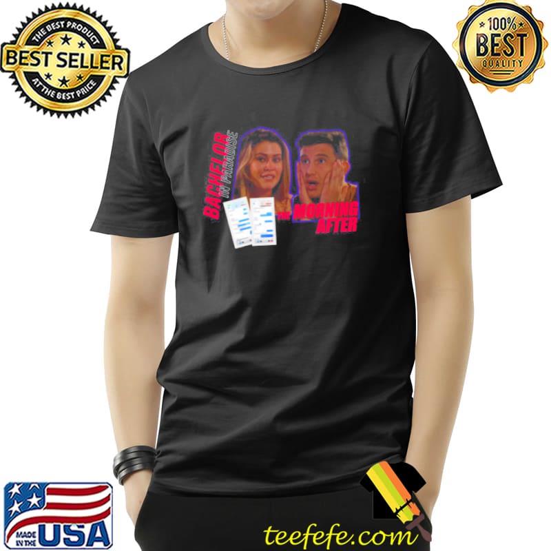 Bachelor In Paradise Blake The Morning After Shirt Unisex Bachelor In Paradise Blake The Morning After Shirt Unisex