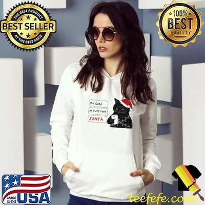 Be Good Or I Will Text Santa Cat Christmas Shirt