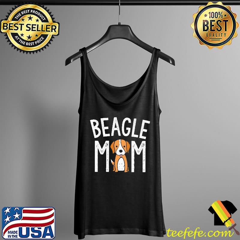 Beagle Mom Shirt Tank Top Beagle Mom Shirt Tank Top