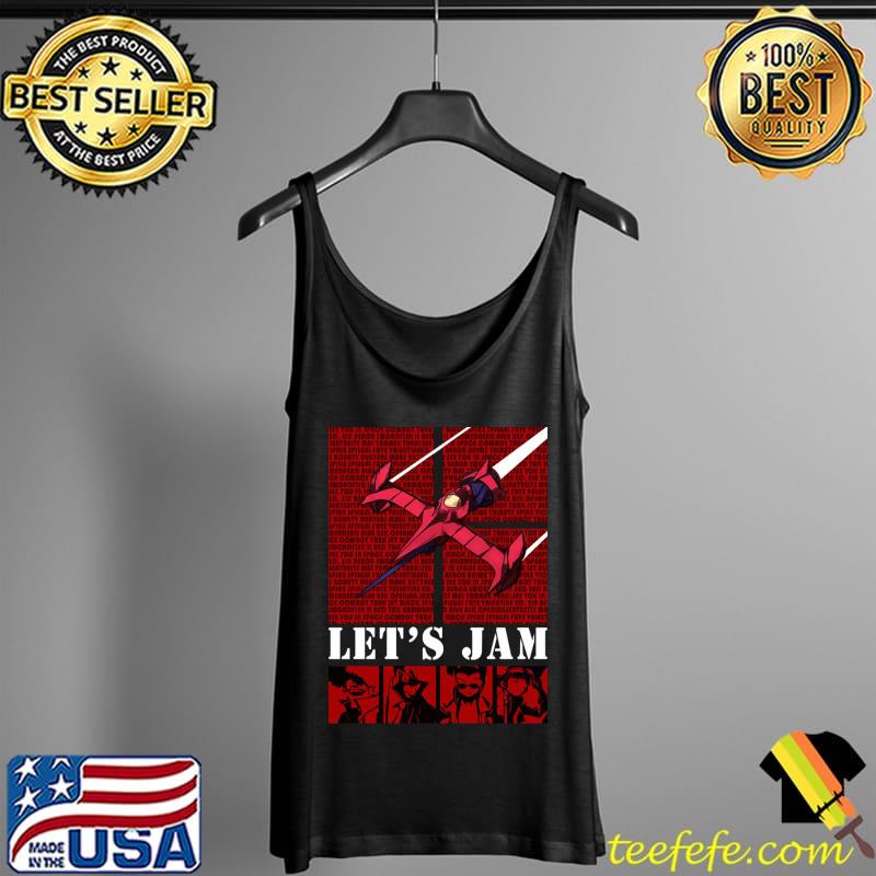 Bebop Ship II Let's Jam Anime Shirt Tank Top Bebop Ship II Let's Jam Anime Shirt Tank Top
