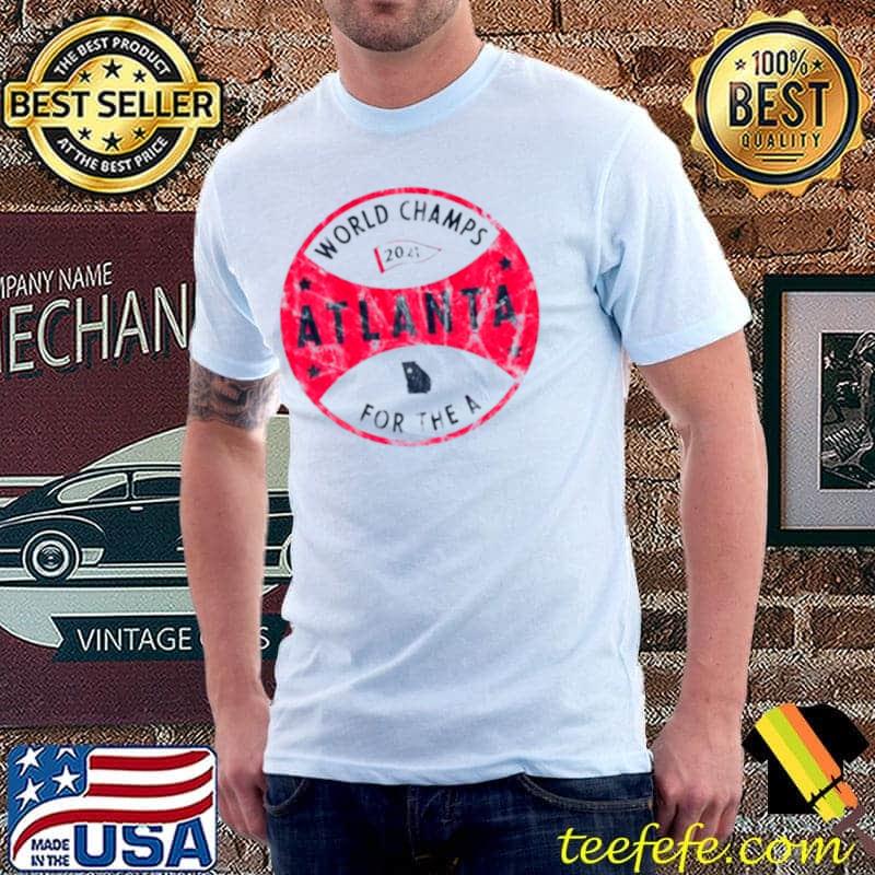 Best atlanta Braves 2021 World Champs For The A s Unisex Best atlanta Braves 2021 World Champs For The A s Unisex