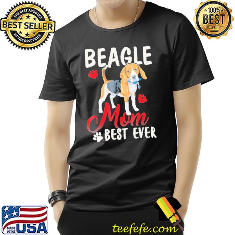 Best beagle Mom Best Ever s Unisex Best beagle Mom Best Ever s Unisex