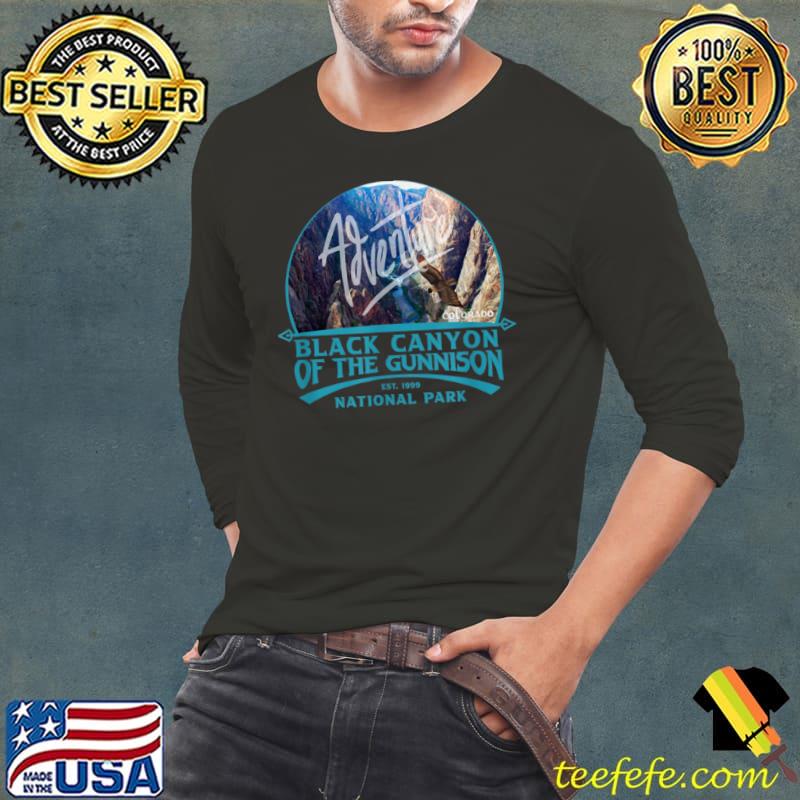 Best Black Canyon of the Gunnison National Park T Shirt Long Sleeve Tee Best Black Canyon of the Gunnison National Park T Shirt Long Sleeve Tee