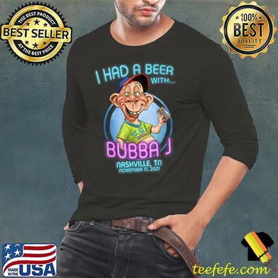 Best Bubba J Nashville, TN T-Shirt