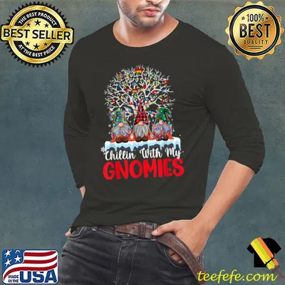 Best chillin With My Gnomies Xmas T-shirt