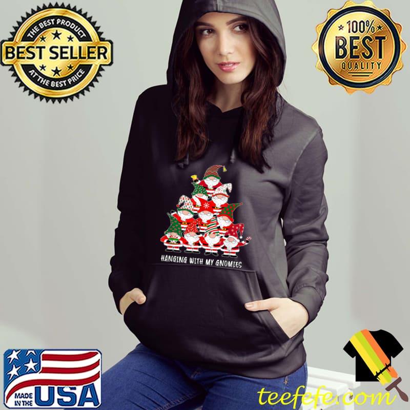 Best christmas Gnome Hanging with My Gnomies Santa Tree Holiday T-Shirt Hoodie Best christmas Gnome Hanging with My Gnomies Santa Tree Holiday T-Shirt Hoodie