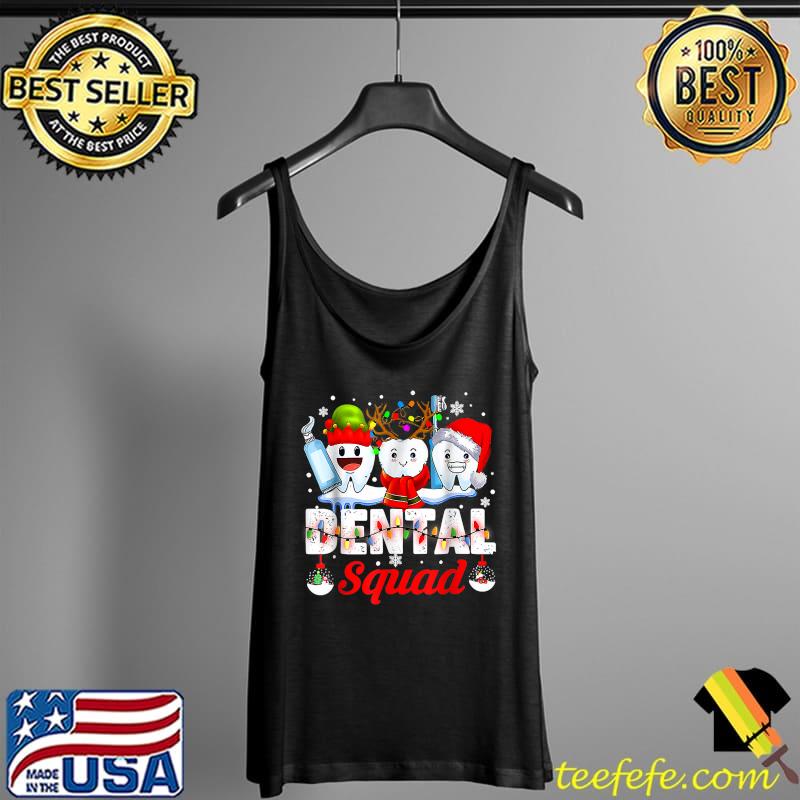 Best Dental Squad Funny Teeth Santa Reindeer Christmas Lights T-Shirt Tank Top Best Dental Squad Funny Teeth Santa Reindeer Christmas Lights T-Shirt Tank Top