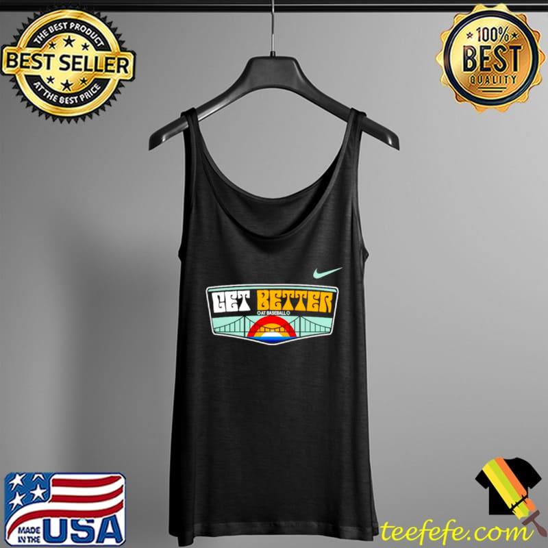 Best Get better at baseball Tank Top Best Get better at baseball Tank Top