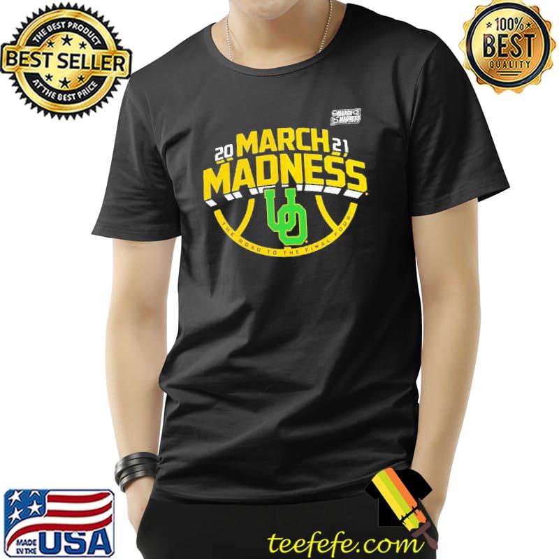 Best Hot Oregon Ducks 2021 March Madness Bound Ticket Shirt Unisex Best Hot Oregon Ducks 2021 March Madness Bound Ticket Shirt Unisex
