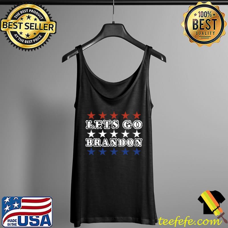 Best lets go Brandon funny anti Democrat patriotic chant T-Shirt Tank Top Best lets go Brandon funny anti Democrat patriotic chant T-Shirt Tank Top