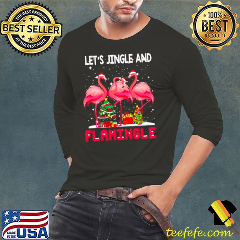 Best let’s jingle and flamingo Christmas shirt