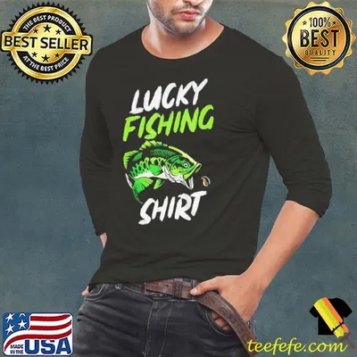 Best lucky fishing bass fishing fisherman shirt