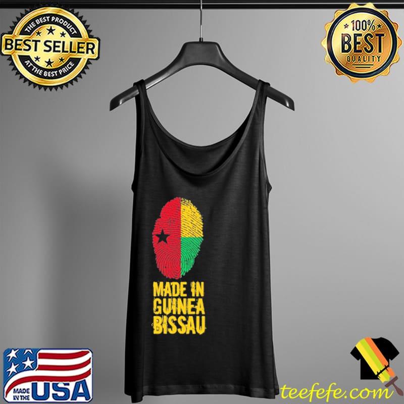 Best made In Guinea Bissau Shirt Tank Top Best made In Guinea Bissau Shirt Tank Top