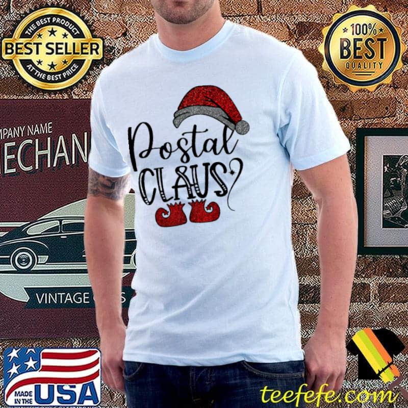 Best Postal Claus Santa Christmas Shirt Unisex Best Postal Claus Santa Christmas Shirt Unisex