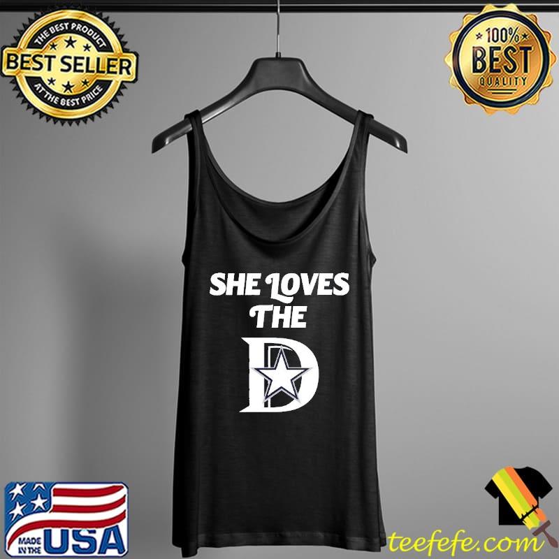 Best she Loves The D Shirt Tank Top Best she Loves The D Shirt Tank Top
