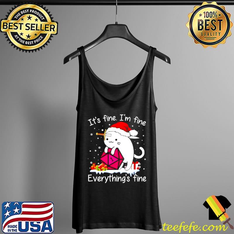 Best Top dungeons & Dragons cat it’s fine I’m fine everything’s fine Christmas sweater Tank Top Best Top dungeons & Dragons cat it’s fine I’m fine everything’s fine Christmas sweater Tank Top