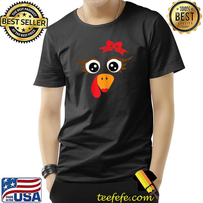 Best Turkey Face Girl with Eye line Red Bow Women Thanksgiving T-Shirt Unisex Best Turkey Face Girl with Eye line Red Bow Women Thanksgiving T-Shirt Unisex