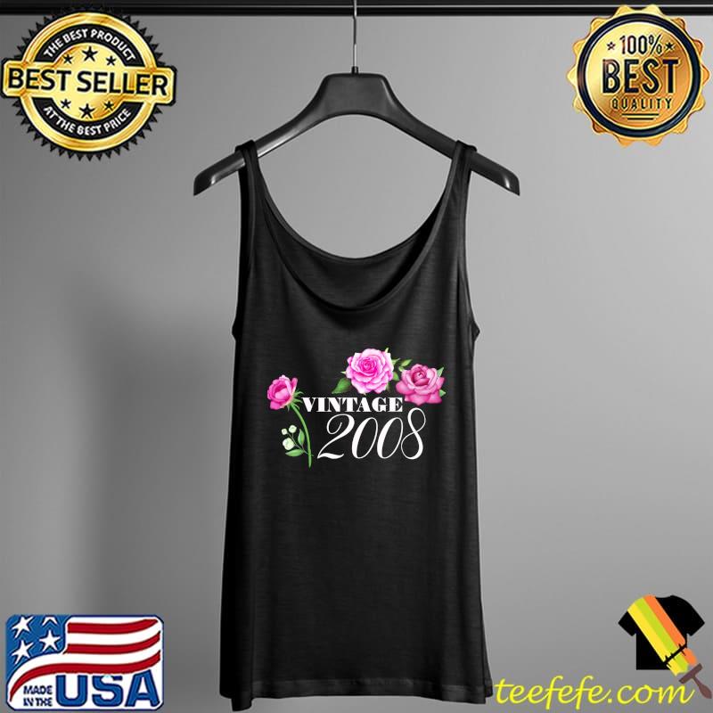 Best vintage 2008 14 Years Old Flowers Birthday Gifts For Girls T-Shirt Tank Top Best vintage 2008 14 Years Old Flowers Birthday Gifts For Girls T-Shirt Tank Top