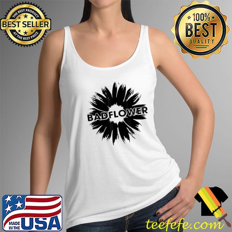 Best White And Black Badflowers Essential Art Love Band Music Fan T Shirt Tank Top Best White And Black Badflowers Essential Art Love Band Music Fan T Shirt Tank Top
