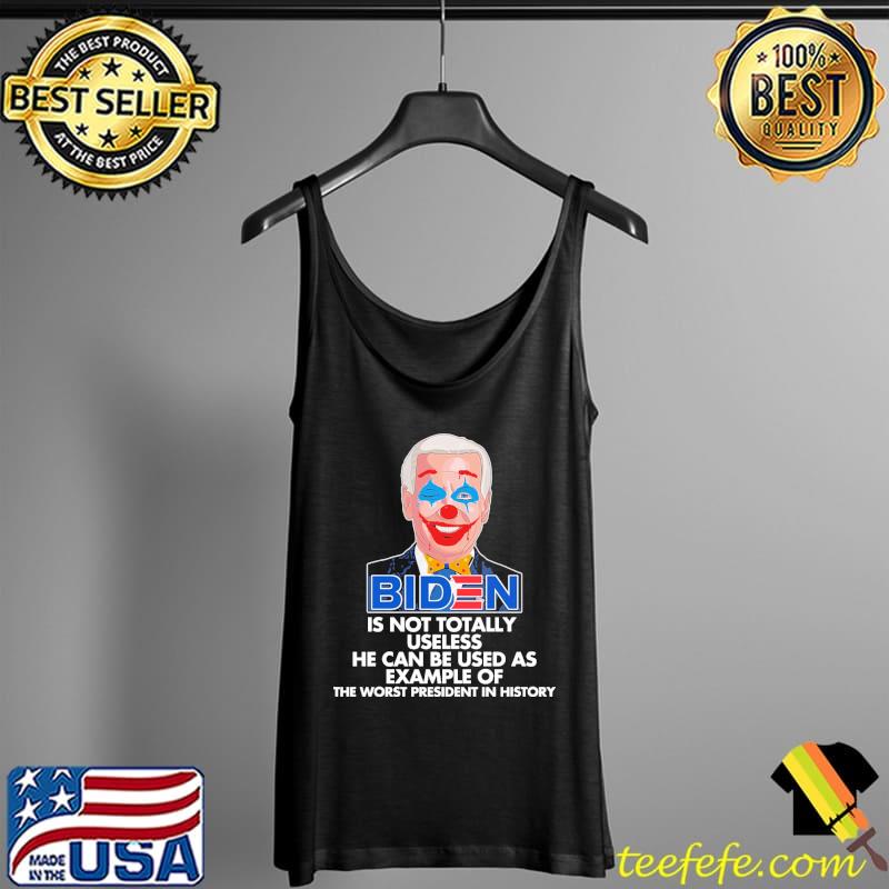 Biden Is Not Totally Useless Pennywise Shirt Tank Top Biden Is Not Totally Useless Pennywise Shirt Tank Top