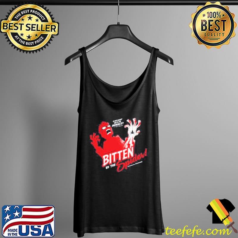 Bitten By The Spider Is He Man Or Is He Menace Shirt Tank Top Bitten By The Spider Is He Man Or Is He Menace Shirt Tank Top