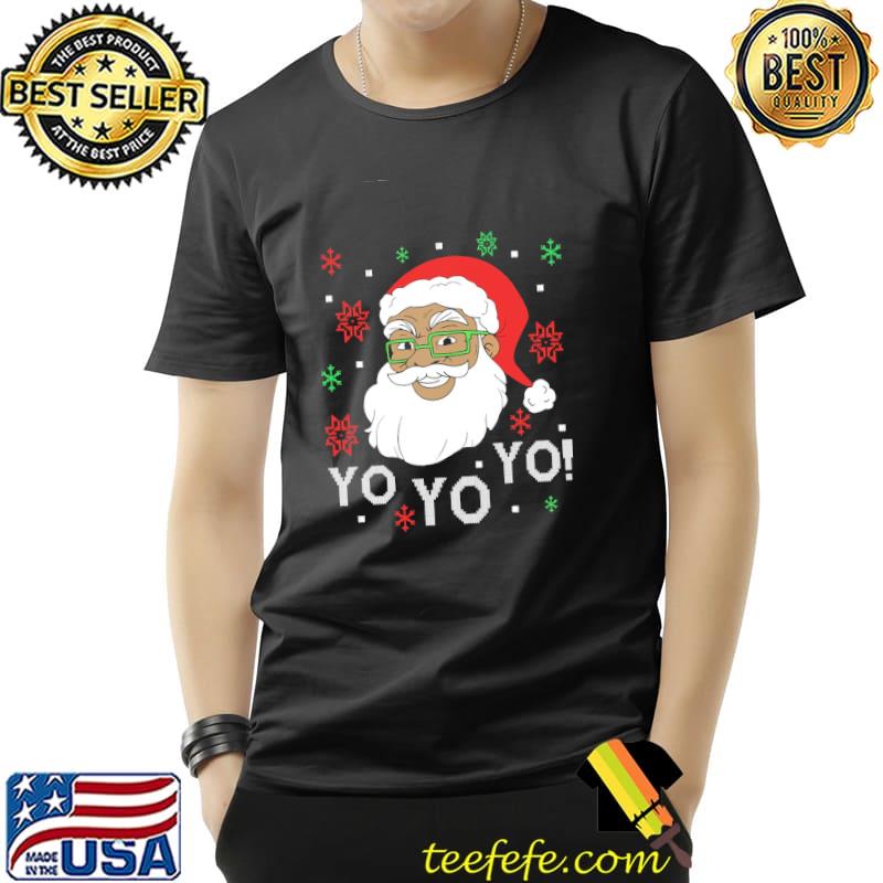 Black Santa Yo Yo Christmas Shirt Unisex Black Santa Yo Yo Christmas Shirt Unisex