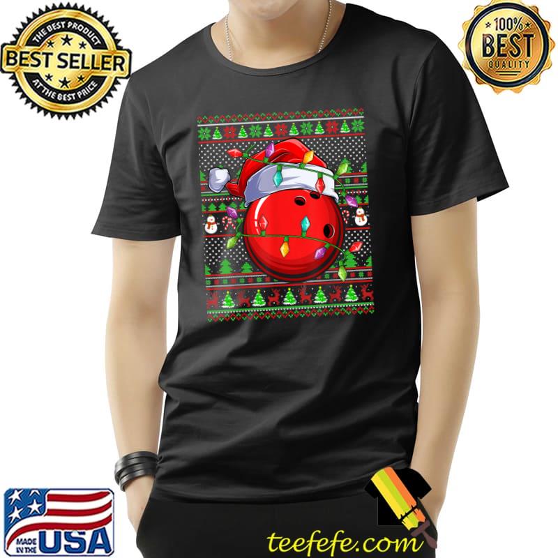 Bowling Ball Lover Matching Santa Ugly Bowling Christmas T-Shirt Unisex Bowling Ball Lover Matching Santa Ugly Bowling Christmas T-Shirt Unisex