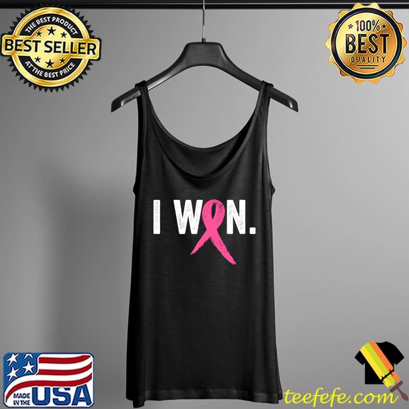 Breast Cancer Survivor, I Won Breast Cancer Awareness T-Shirt Tank Top Breast Cancer Survivor, I Won Breast Cancer Awareness T-Shirt Tank Top