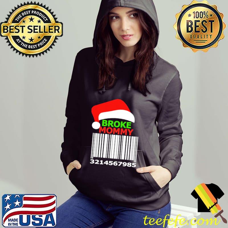 Broke Mommy And Best Friend Code Christmas Shirt Hoodie Broke Mommy And Best Friend Code Christmas Shirt Hoodie
