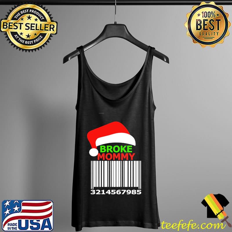 Broke Mommy And Best Friend Code Christmas Shirt Tank Top Broke Mommy And Best Friend Code Christmas Shirt Tank Top