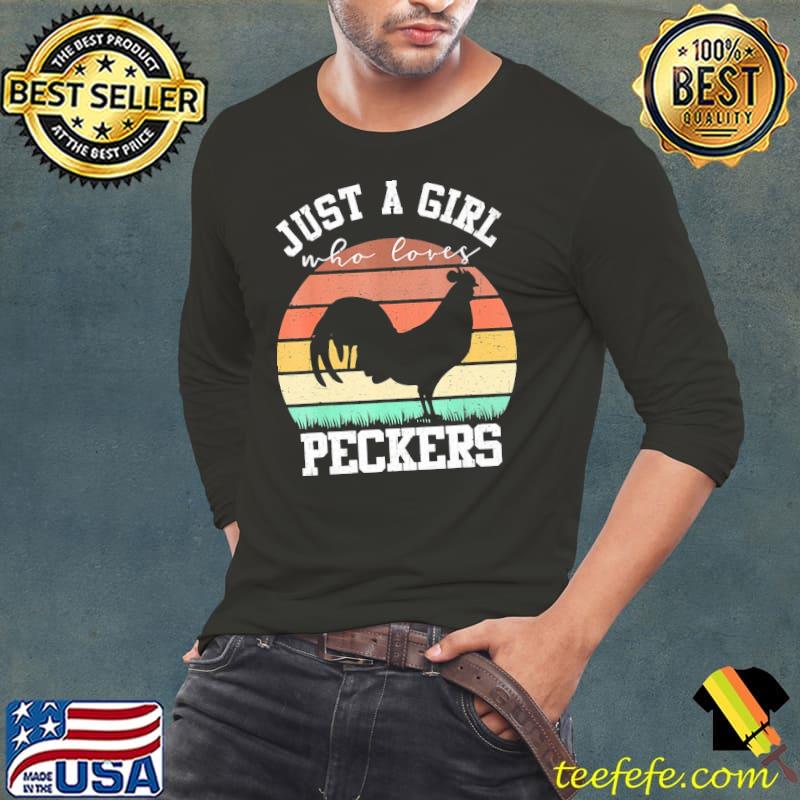 Chicken Just A Girl Who Love Peckers Vintage Shirt