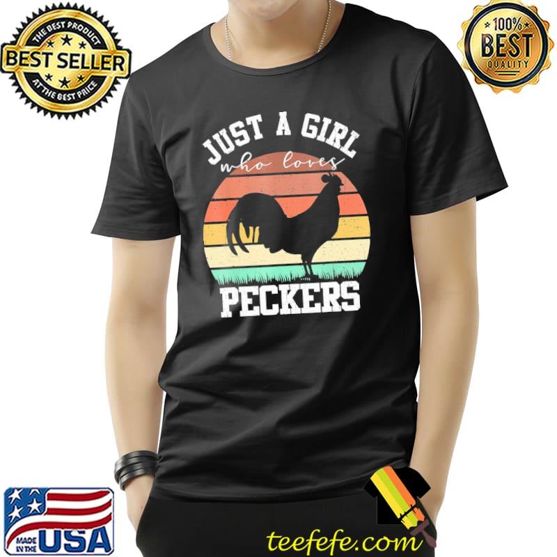 Chicken Just A Girl Who Love Peckers Vintage Shirt Unisex Chicken Just A Girl Who Love Peckers Vintage Shirt Unisex