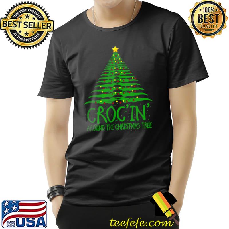 Crocin Around the Christmas Tree T Shirt Unisex Crocin Around the Christmas Tree T Shirt Unisex