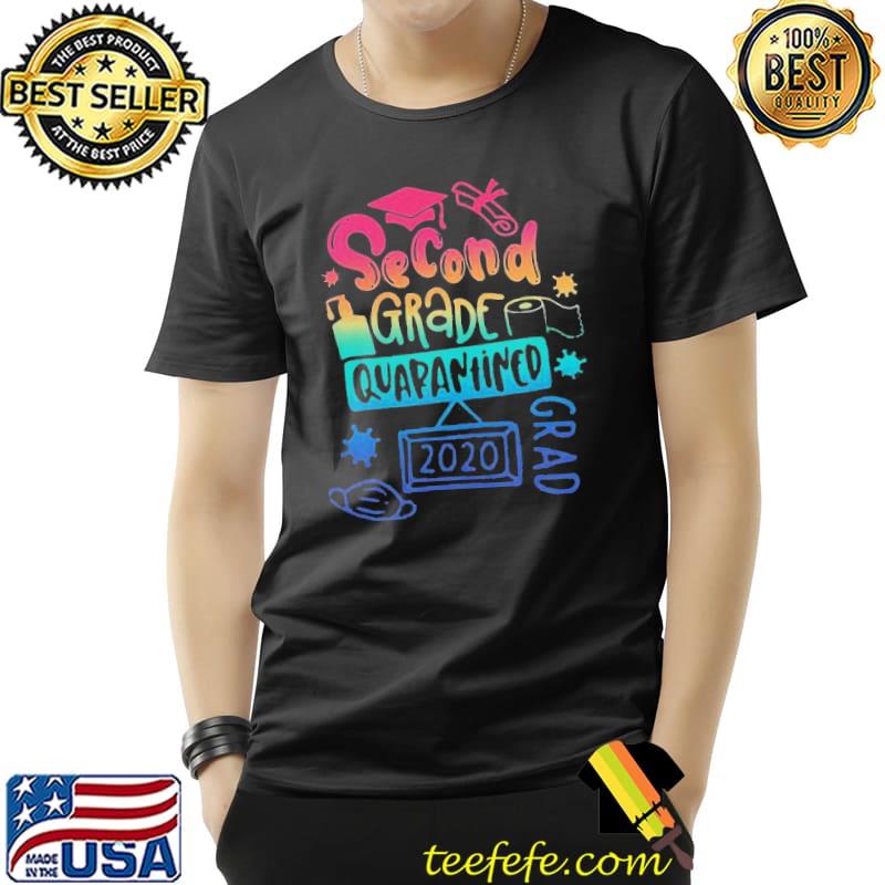 Cute Second Grade Grad Quarantined 2020 Shirt Unisex Cute Second Grade Grad Quarantined 2020 Shirt Unisex